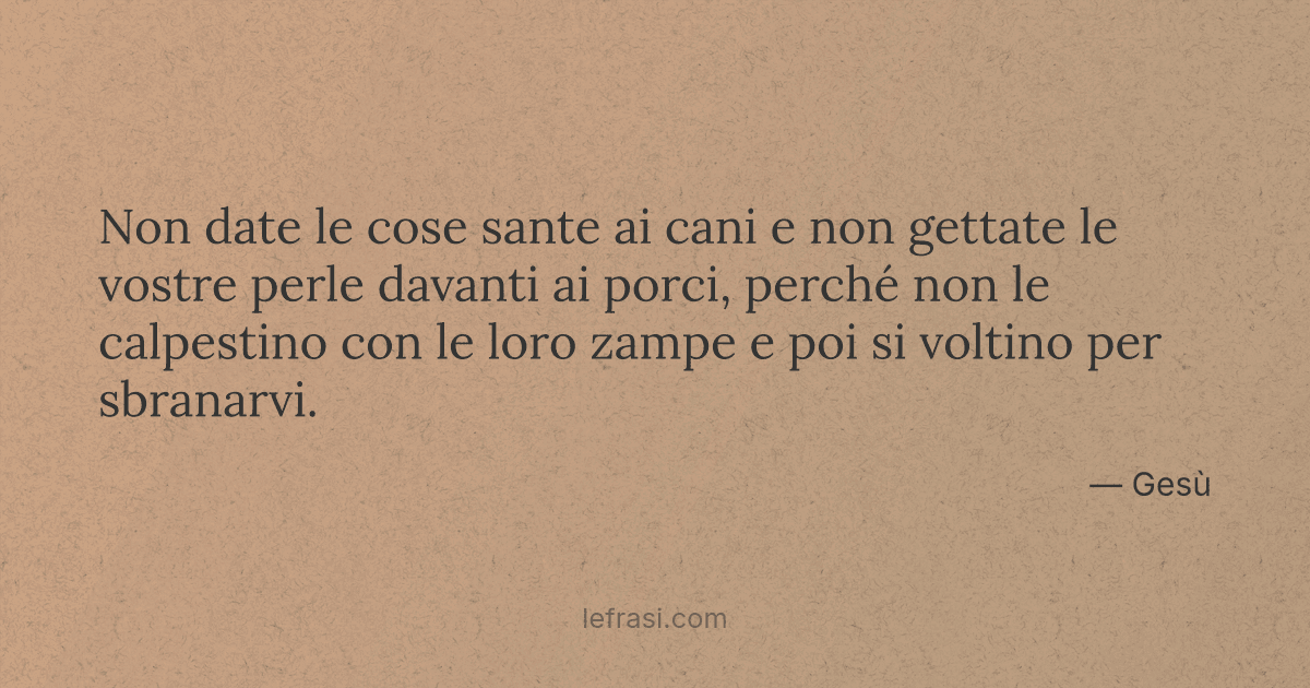Non Date Le Cose Sante Ai Cani E Non Gettate Le Vostre 