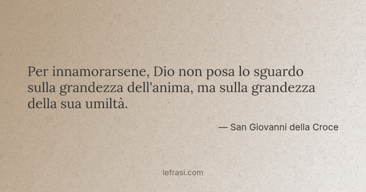 San Giovanni Della Croce Poesie Amore