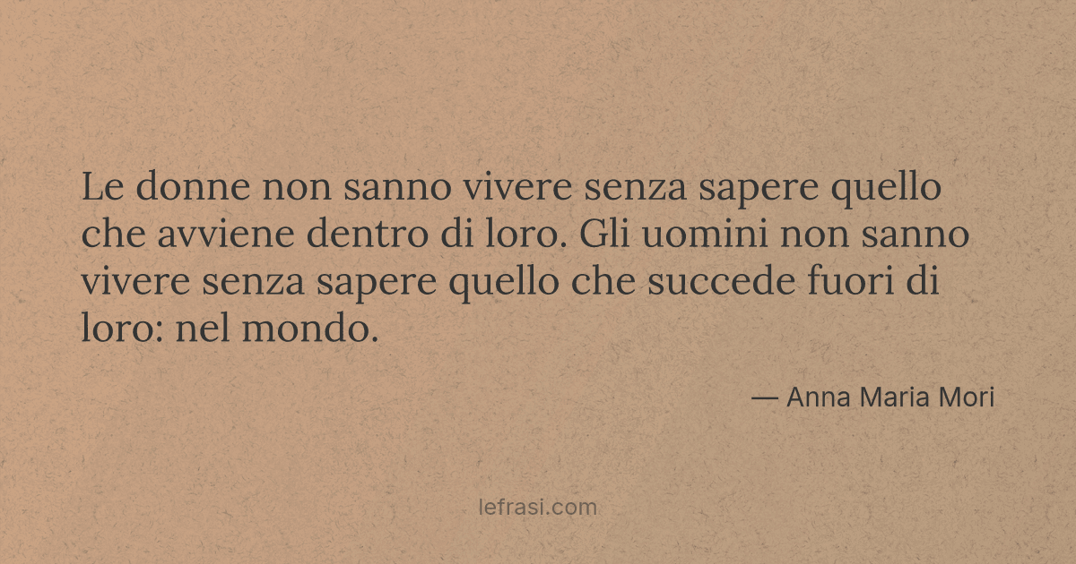 Le donne non sanno vivere senza sapere quello che avviene...