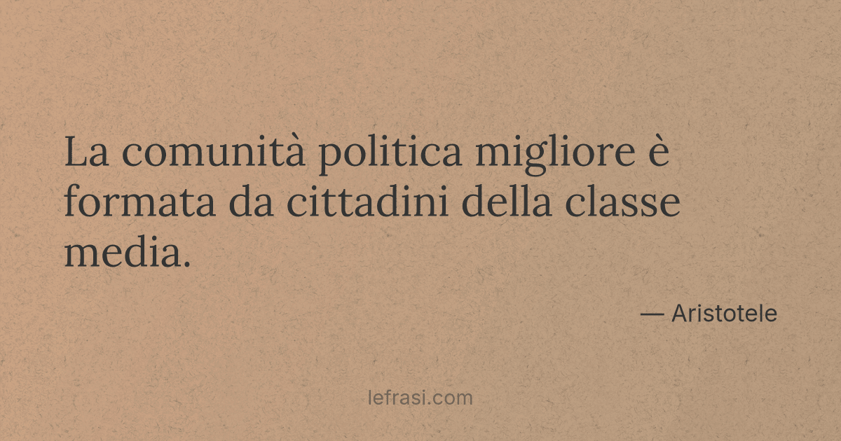 La Comunita Politica Migliore E Formata Da Cittadini De