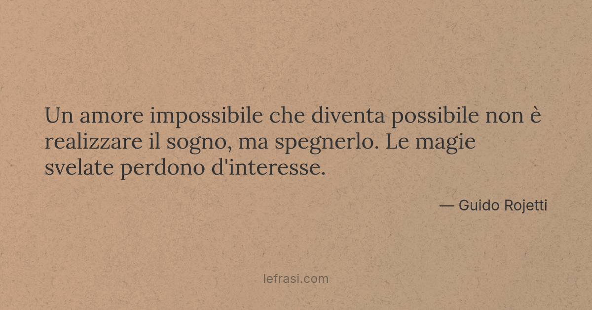 Un Amore Impossibile Che Diventa Possibile Non E Realizz