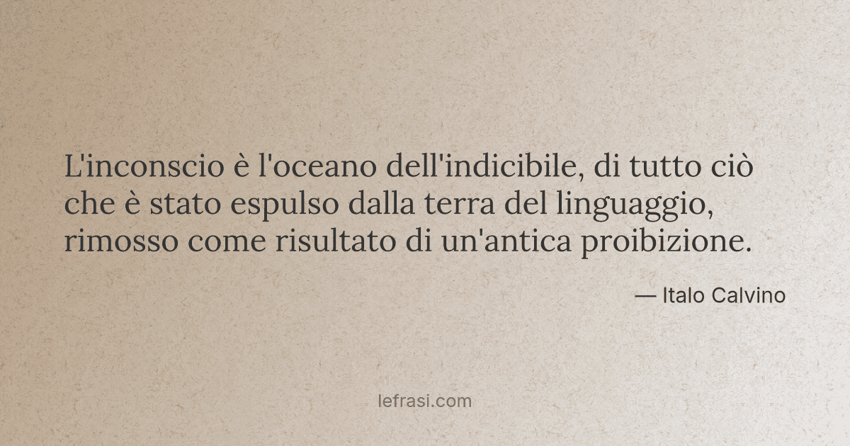 L Inconscio E L Oceano Dell Indicibile Di Tutto Cio Ch