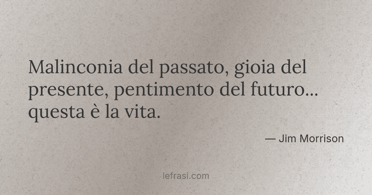 Malinconia Del Passato Gioia Del Presente Pentimento De