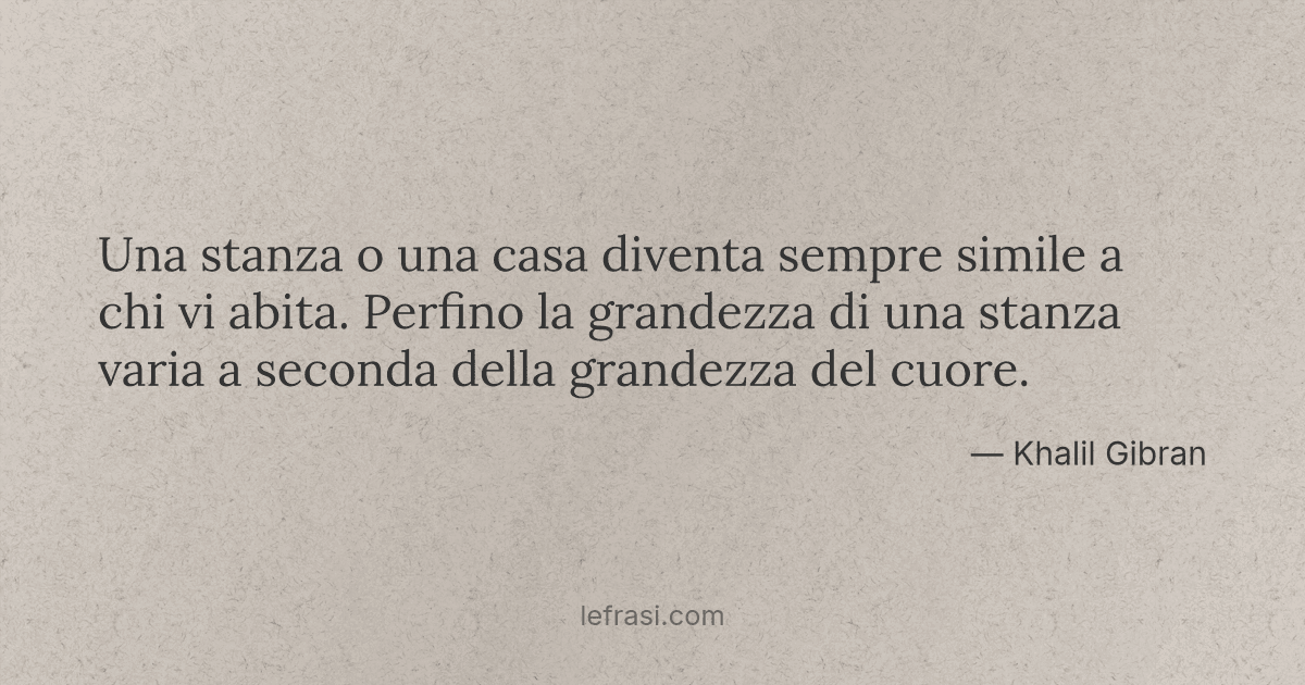 Una Stanza O Una Casa Diventa Sempre Simile A Chi Vi Abit