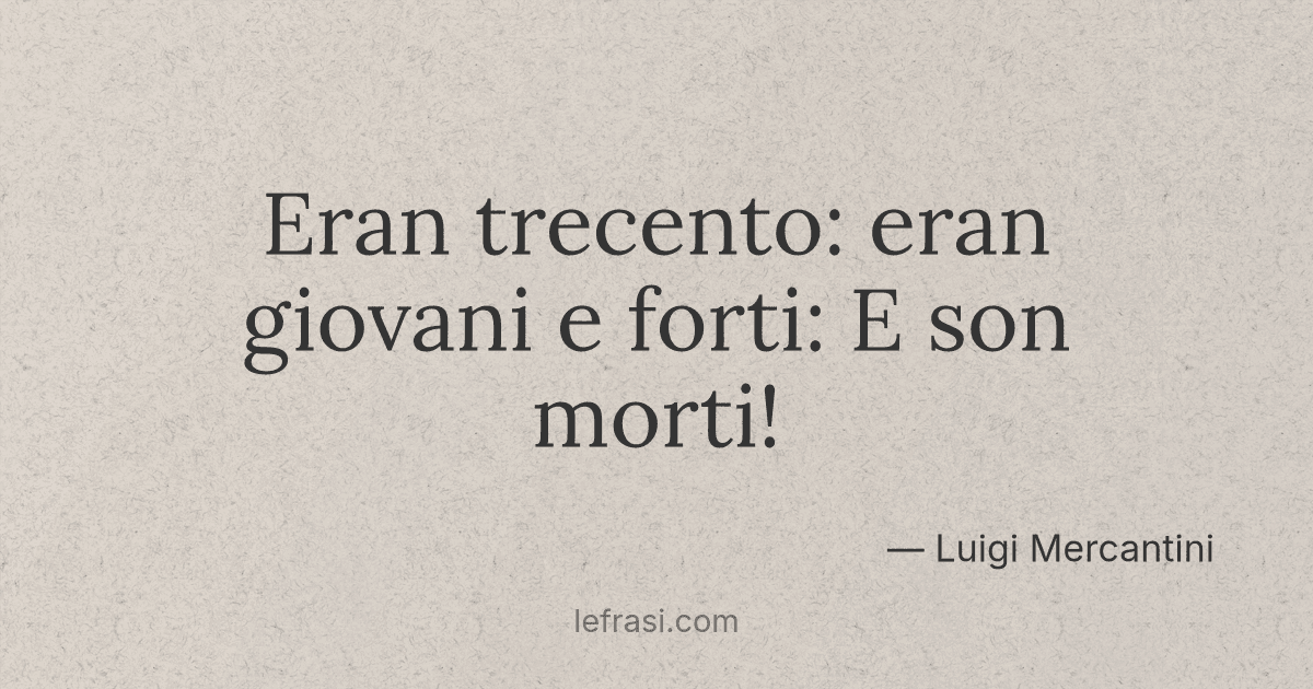 Eran trecento eran giovani e forti