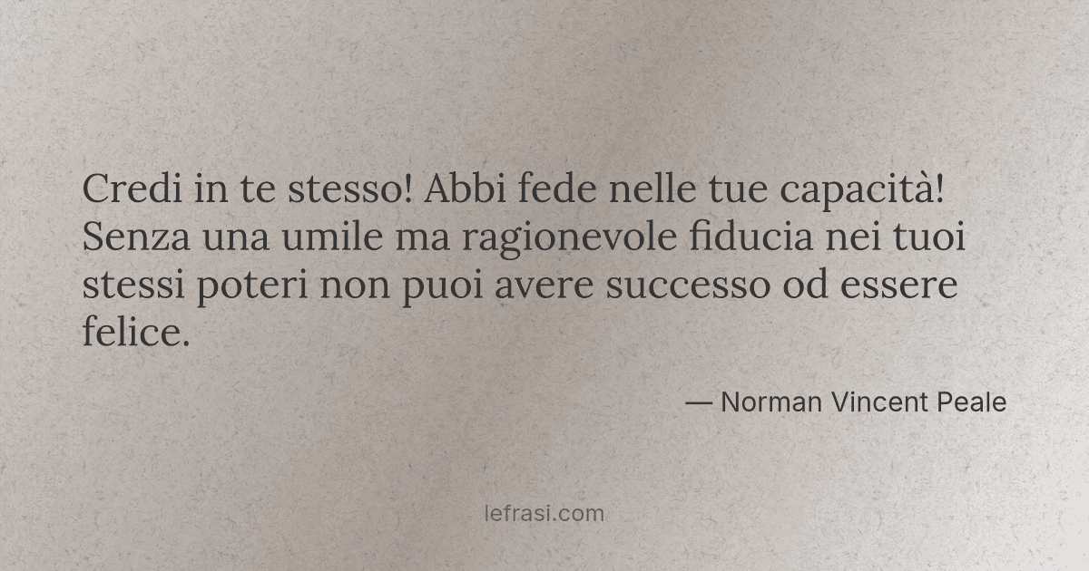 Credi In Te Stesso Abbi Fede Nelle Tue Capacita Senza