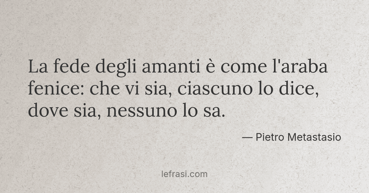 La fede degli amanti è come