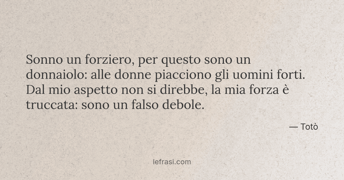 Sonno Un Forziero Per Questo Sono Un Donnaiolo Alle Don